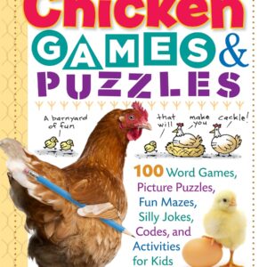 Chicken Games & Puzzles by Patrick Merrell and Helene Hovanec
